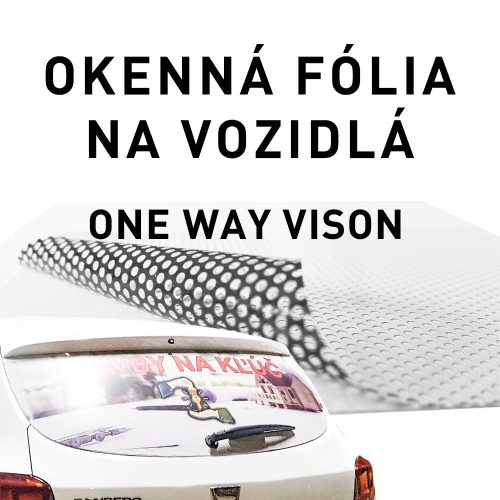 Okenná fólia na vozidlá | one way vision | FatraMedia Ružomberok
